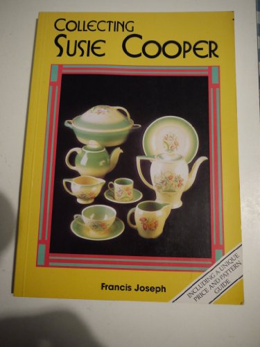 Stock image for Collecting Susie Cooper for sale by Wonder Book