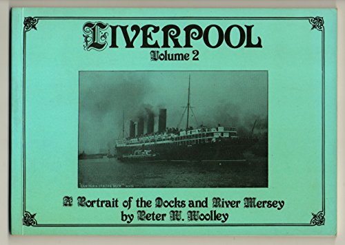 Stock image for A Portrait of the Docks and River Mersey (v. 2) (Liverpool) for sale by WorldofBooks