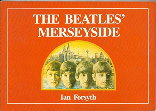 Stock image for The Beatles' Merseyside for sale by ThriftBooks-Dallas