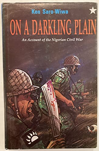 9781870716116: On a Darkling Plain: Account of the Nigerian Civil War: 10 (Saros Star Series)