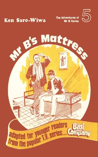 Mr B's Mattress (9781870716246) by Saro-Wiwa, Ken