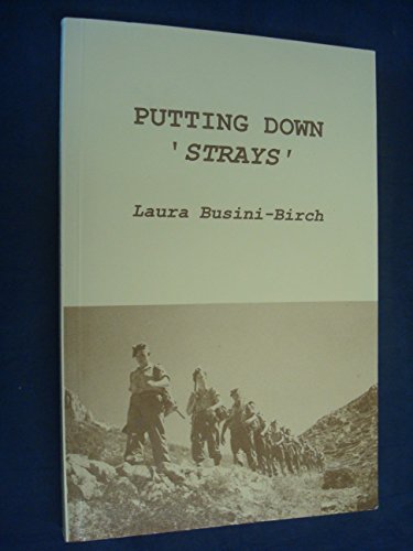 Imagen de archivo de Putting down Strays a la venta por Inno Dubelaar Books
