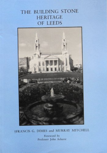 9781870737104: Building Stone Heritage of Leeds (Proceedings of the Leeds Philosophical & Literary Society, Scientific Section)