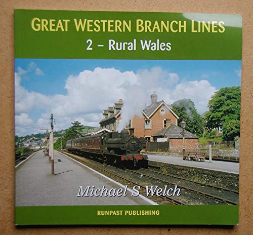 Beispielbild fr Great Western Branch Lines 2- Rural Wales zum Verkauf von Linmart Books