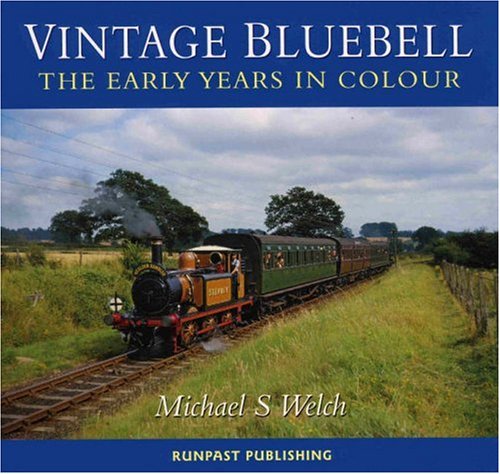 Beispielbild fr Vintage Bluebell: The Early Years in Colour zum Verkauf von AwesomeBooks
