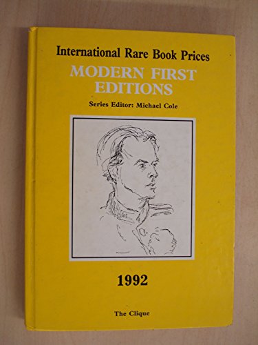 Beispielbild fr International Rare Book Prices. Modern First Editions. 1992 zum Verkauf von Kennys Bookshop and Art Galleries Ltd.
