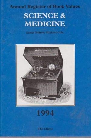 Stock image for Annual Register of Book Values - Science & Medicine, 1994 for sale by PsychoBabel & Skoob Books