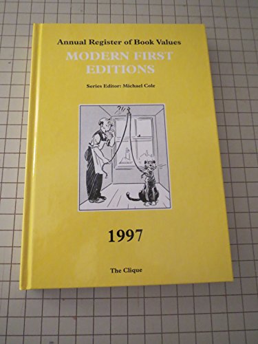 Beispielbild fr Annual Register of Book Values. Modern First Editions. 1997 zum Verkauf von AwesomeBooks