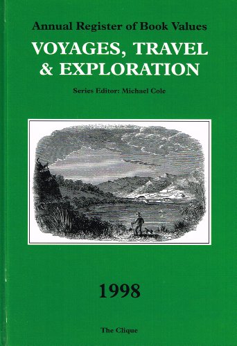 Annual Register of Book Values. Voyages, Travel and Exploration. 1998