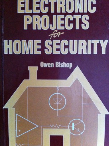 Beispielbild fr Electronic Projects for Home Security zum Verkauf von WorldofBooks