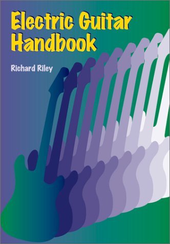 Electric Guitar Handbook (9781870775472) by Richard Riley