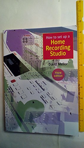 9781870775649: How to Set Up a Home Recording Studio
