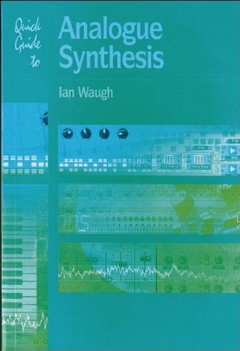 Imagen de archivo de Quick Guide To Analogue Synthesis (Quick Guides) a la venta por WorldofBooks
