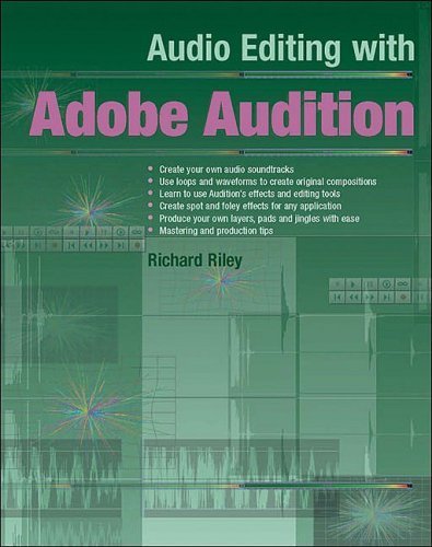 Beispielbild fr Audio Editing with Adobe Audition zum Verkauf von WorldofBooks