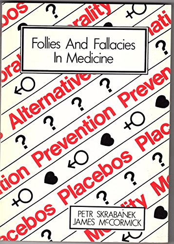 Beispielbild fr Follies and Fallacies in Medicine zum Verkauf von Better World Books Ltd