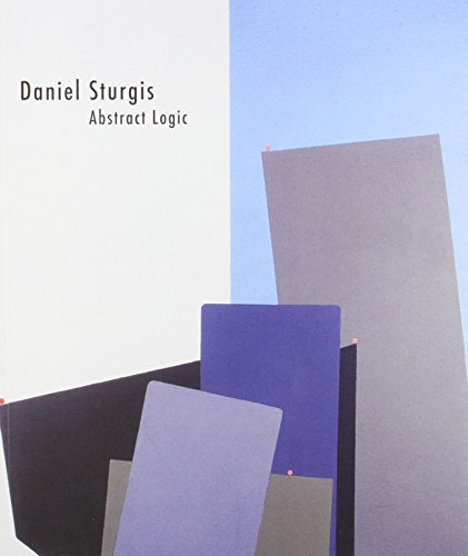 Abstract Logic (9781870787994) by Daniel Sturgis; Matthew Collings; Kathy Kubicki; Robert Woof