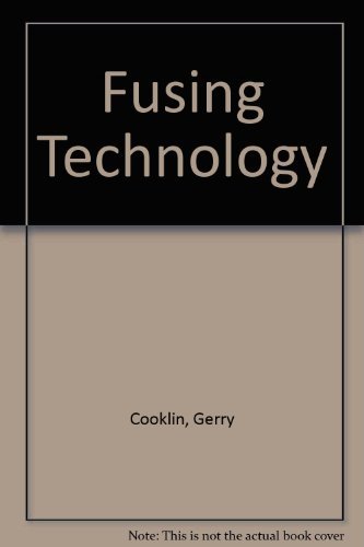 Fusing Technology (9781870812221) by Cooklin, Gerry