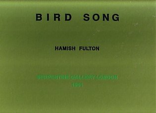 9781870814164: Bird Song: A Selection of Walks Made on the British Isles 1970-1990
