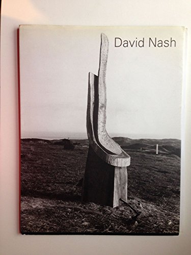 David Nash: Sculpture 1971-90 (9781870814751) by Nash, David; Alister Warman; Norbert Lynton