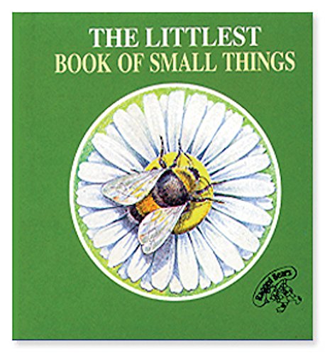 Stock image for The Littlest Book of Small Things (The littlest book collection) for sale by WorldofBooks