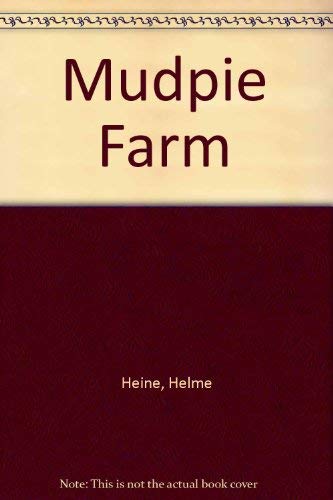 Mudpie Farm (9781870817882) by Helme Heine