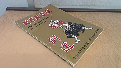 9781870825009: Kendo: The Way of the Sport Sword