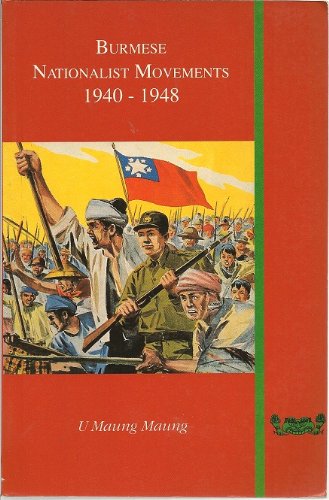 Stock image for Burmese Nationalist Movements, 1940-1948 for sale by Prior Books Ltd