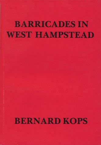 9781870841054: Barricades in West Hampstead