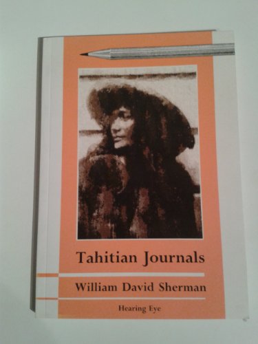 Imagen de archivo de Tahitian Journals: In search of Taata Mata a la venta por THE OLD LIBRARY SHOP