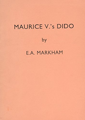 Maurice V's Dido (Torriano Meeting House Poetry Pamphlet Series) (9781870841191) by Markham, E.A.