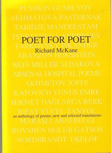 Beispielbild fr Poet for Poet: An Anthology of Poems - New and Selected Translations zum Verkauf von AwesomeBooks