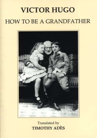 9781870841887: How to Be a Grandfather