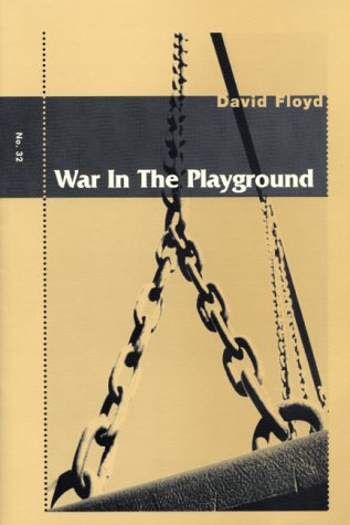 Beispielbild fr War in the Playground zum Verkauf von Blackwell's