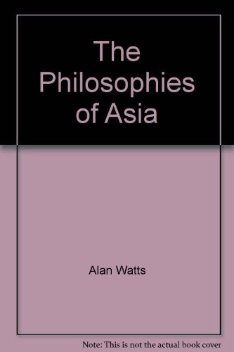 Imagen de archivo de The Philosophies of Asia a la venta por WorldofBooks