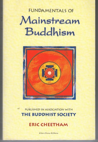 Stock image for Fundamentals of Mainstream Buddhism for sale by Wonder Book