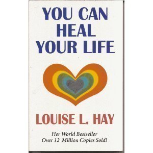 9781870845212: You Can Heal Your Life