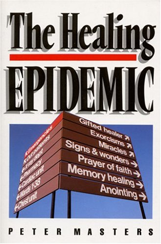 Imagen de archivo de The Healing Epidemic a la venta por ThriftBooks-Dallas