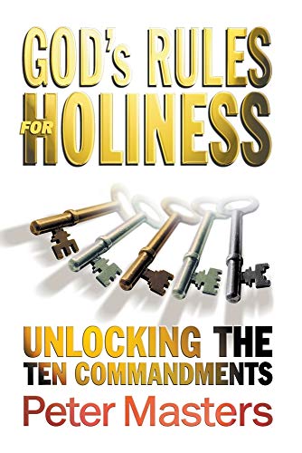 Beispielbild fr God's Rules for Holiness: Unlocking the Ten Commandments zum Verkauf von ThriftBooks-Atlanta