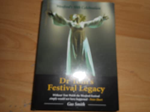 9781870862417: Dr Tom's Festival Legacy