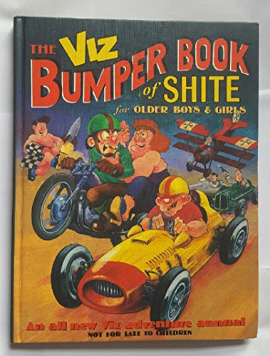 Stock image for Viz Bumper Book of Shite for Older Boys for sale by HPB-Emerald