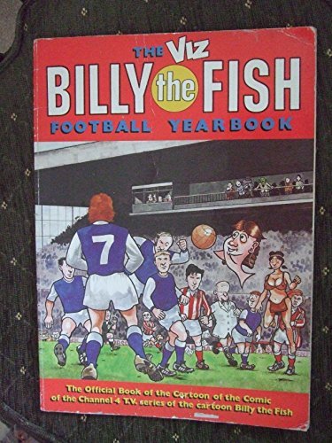 Stock image for Viz Billy the Fish Football Yearbook for sale by WorldofBooks