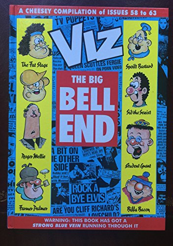 Stock image for Viz The Big Bell End for sale by SecondSale