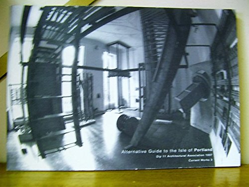 9781870890816: Alternative Guide to the Isle of Portland: Diploma Unit 11: 3
