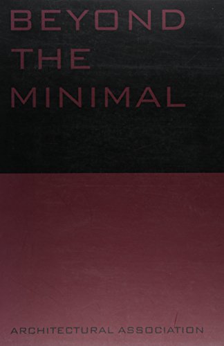 Stock image for Beyond the Minimal (Current Practices) for sale by Lakeside Books
