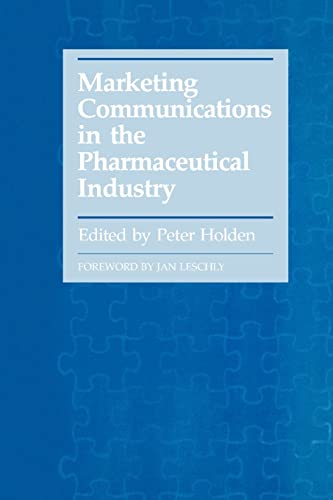 Stock image for Marketing Communications in the Pharmaceutical Industry for sale by Reuseabook