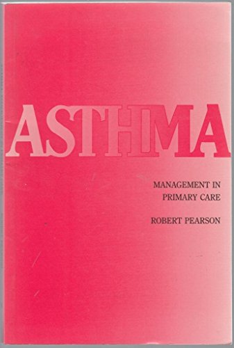 Beispielbild fr Asthma Management in Primary Care zum Verkauf von AwesomeBooks