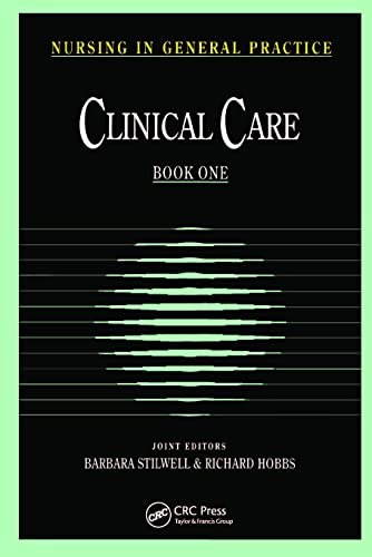 Nursing in General Practice: Clinical Care (9781870905466) by Stilwell, Barbara; Hobbs, Richard