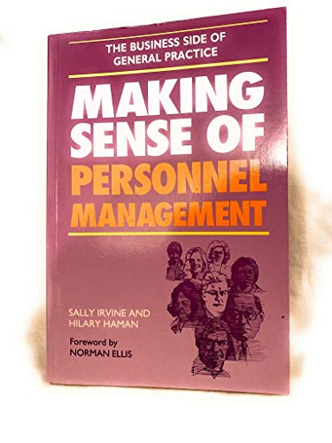 Stock image for Making Sense of Personnel Management (Business Side of General Practice) for sale by AwesomeBooks