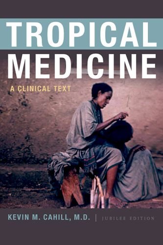 Stock image for Tropical Medicine: A Clinical Text for sale by McAllister & Solomon Books