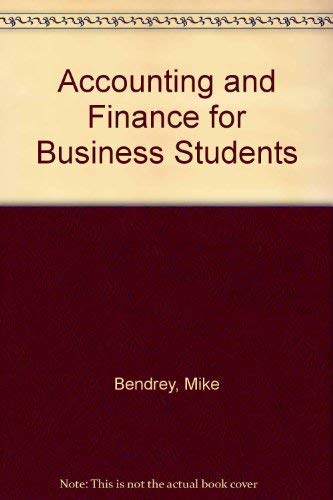 Stock image for Accounting and Finance for Business Students for sale by Reuseabook